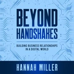Beyond Handshakes by Hannah Miller audiobook
