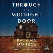 Through the Midnight Door by  Katrina Monroe audiobook