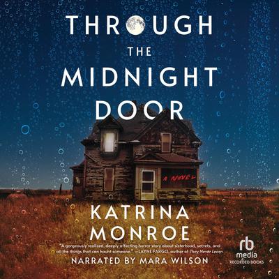 Through the Midnight Door by Katrina Monroe audiobook
