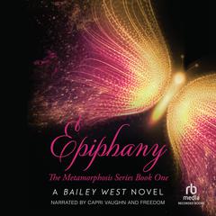 Epiphany by Bailey West audiobook