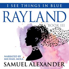 Rayland by Samuel Alexander audiobook