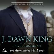 The Abominable Mr. Darcy by  J. Dawn King audiobook