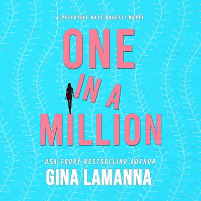 One in a Million by Gina LaManna audiobook