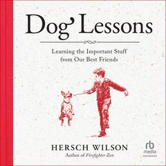 Dog Lessons by Hersch Wilson audiobook