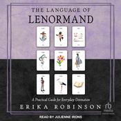 The Language of Lenormand by  Erika Robinson audiobook