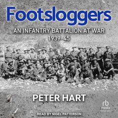 Footsloggers by Peter Hart audiobook
