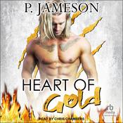 Heart of Gold by  P. Jameson audiobook