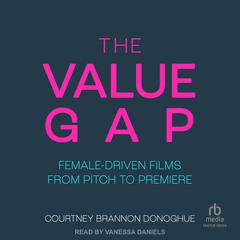 The Value Gap by Courtney Brannon Donoghue audiobook