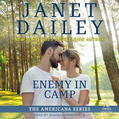 Enemy in Camp by Janet Dailey audiobook