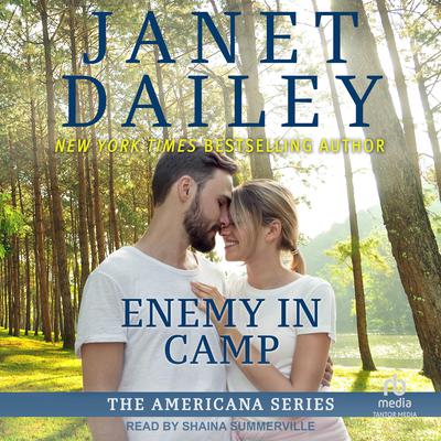 Enemy in Camp by Janet Dailey audiobook