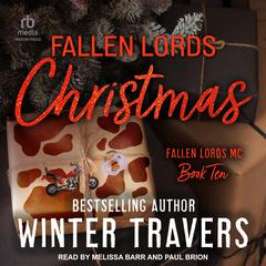 Fallen Lords Christmas by Winter Travers audiobook