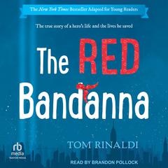The Red Bandanna by Tom Rinaldi audiobook