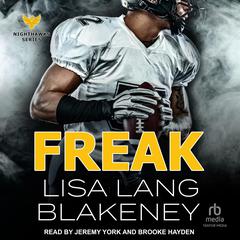 Freak by Lisa Lang Blakeney audiobook