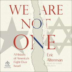 We Are Not One by Eric Alterman audiobook