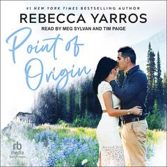 Point of Origin by Rebecca Yarros audiobook