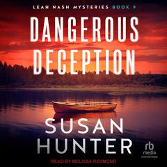 Dangerous Deception by Susan Hunter audiobook