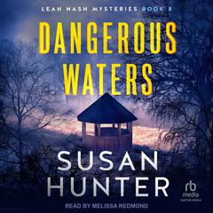 Dangerous Waters by Susan Hunter audiobook