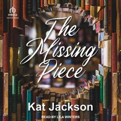 The Missing Piece by Kat Jackson audiobook