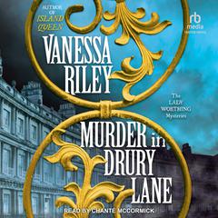 Murder in Drury Lane by Vanessa Riley audiobook
