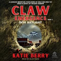 CLAW Emergence by Katie Berry audiobook