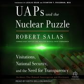 UAPs and the Nuclear Puzzle by  Robert Salas audiobook