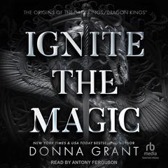Ignite the Magic by Donna Grant audiobook