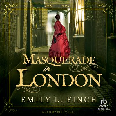 Masquerade in London by Emily L. Finch audiobook