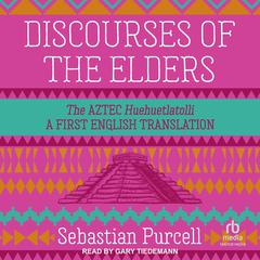 Discourses of the Elders by Sebastian Purcell audiobook