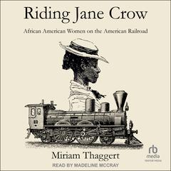 Riding Jane Crow by Miriam Thaggert audiobook