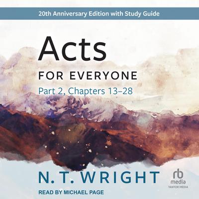 Acts for Everyone, Part 2 by N. T. Wright audiobook