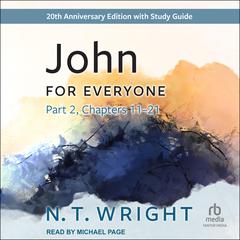 John for Everyone, Part 2 by N. T. Wright audiobook