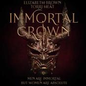 Immortal Crown by  Elizabeth Brown audiobook