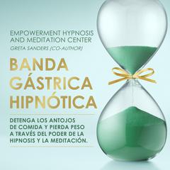 BANDA GÁSTRICA HIPNÓTICA by Greta sanders audiobook