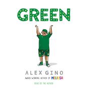 Green by  Alex Gino audiobook