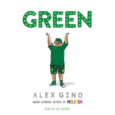 Green by Alex Gino audiobook