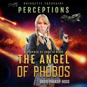 The Angel of Phobos by  David Parker-Ross audiobook