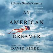An American Dreamer by  David Finkel audiobook