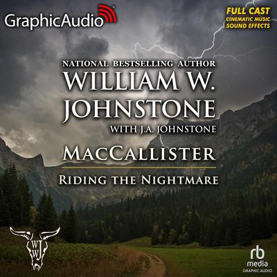 Riding the Nightmare [Dramatized Adaptation] by William W. Johnstone audiobook