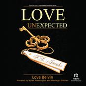 Love Unexpected by  Love Belvin audiobook