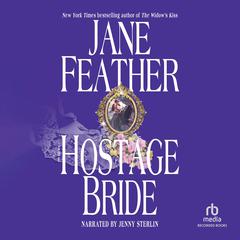 The Hostage Bride by Jane Feather audiobook