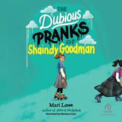 The Dubious Pranks of Shaindy Goodman by  Mari Lowe audiobook
