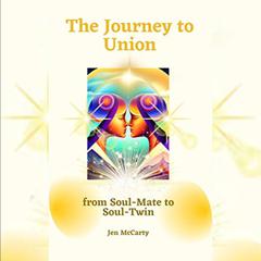 The Journey to Union by Jen McCarty audiobook