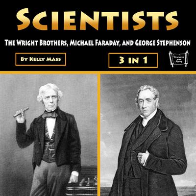 Scientists by Kelly Mass audiobook