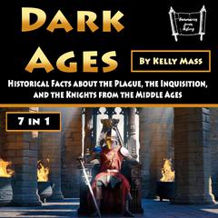 Dark Ages by Kelly Mass audiobook