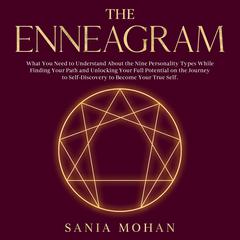 The Enneagram by Sania Mohan audiobook