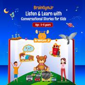 BrainGymJr : Listen & Learn with Conversational Audio Stories for Kids (5-6 years) by  BrainGymJr audiobook