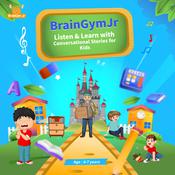 BrainGymJr : Listen and Learn with Conversational Stories for Kids (6-7 years) by  BrainGymJr audiobook