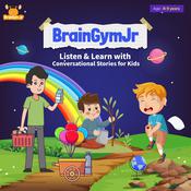 BrainGymJr : Listen & Learn with Conversational Stories for Kids (8 - 9 years) by  BrainGymJr audiobook
