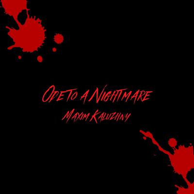 Ode to a Nightmare by Maxim Kaluzhny audiobook