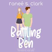 Battling Ben by  Ranee S. Clark audiobook